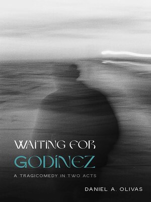 cover image of Waiting for Godínez